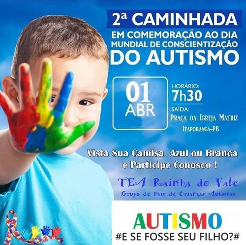 Semana da conscientização do autismo : Grupo realiza programação na cidade de Itaporanga